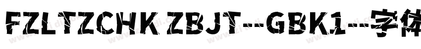 FZLTZCHK ZBJT--GBK1-字体转换